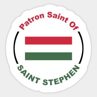 PATRON SAINT OF HUNGARY Sticker